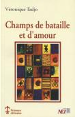  TADJO Véronique - Champs de bataille et d'amour