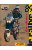 BLAIN Patrick, FUSIL Gérard, ZANIROLI Patrick - Paris-Dakar : Le Rallye 1989