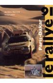  BUREAU Jérôme, JOUBIN Philippe - Paris-Dakar : Le Rallye 91