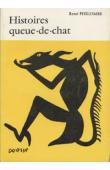  PHILOMBE René - Histoires de queue-de-chat (quelques scènes de la vie camerounaise)