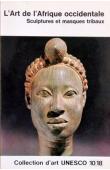  FAGG William - L'art de l'Afrique occidentale: sculptures et masques tribaux