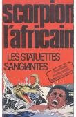  KAPOKO Omar - Scorpion l'africain: les statuettes sanglantes