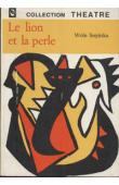  SOYINKA Wole - Le lion et la perle