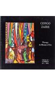 Congo-Zaïre. Thango de Brazza à Kin. Exposition présentée au Musée National des Arts d'Afrique et d'Océanie. Paris. 25 septembre 1991 - 14 janvier 1992