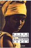  DEREY Jean-Claude - Black cendrillon