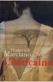  MARCIANO Francesca - L'Africaine