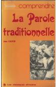 La parole traditionnelle