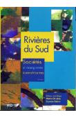  CORMIER-SALEM Marie-Christine, (éditeur) - Rivières du Sud. Sociétés et mangroves ouest-africaines