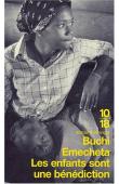  BUCHI EMECHETA - Les enfants sont une bénédiction