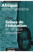 HUGON Philippe, GAUD Michel, PENOUIL Marc, (sous la direction de) - Crises de l'éducation en Afrique