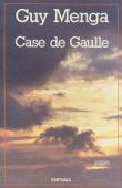 MENGA Guy - Case de Gaulle