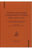 Littératures postcoloniales et représentations de l'Ailleurs: Afrique, Caraïbe, Canada: conférences du séminaire de littérature comparée de l'Université de la Sorbonne nouvelle