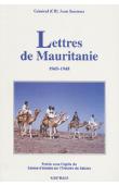  SAUZEAU Général Jean - Lettres de Mauritanie: 1945-1948