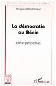  NOUDJENOUME Philippe - La démocratie au Bénin. Bilan et perspectives