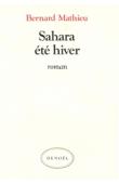  MATHIEU Bernard - Sahara. Eté-hiver