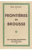  GUILLOT René - Frontières de brousse