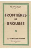  GUILLOT René - Frontières de brousse