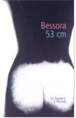  BESSORA - 53 cm