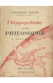  MONOD Théodore - L'hippopotame et le philosophe