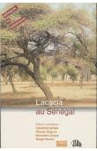  CAMPA Claudine, GRIGNON Claude, GUEYE Mamadou, HAMON Serge, (éditeurs) - L'acacia au Sénégal. Réunion thématique organisée par l'ORSTOM et l'ISRA à Dakar les 3-5 décembre 1996