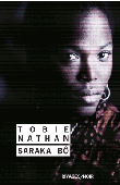  NATHAN Tobie - Saraka Bô. Sortir les offrandes