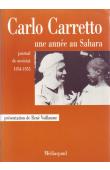  CARRETTO Carlo - Une année au Sahara, journal de noviciat, 1954-55