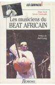  SECK Nago, CLERFEUILLE Sylvie - Les musiciens du beat africain
