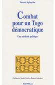  AGBOYIBO Yawovi - Combat pour un Togo démocratique. Une méthode politique