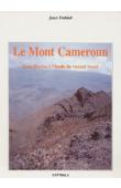  DUBIEF Jean - Le Mont Cameroun. Contribution à l'étude du versant wouri