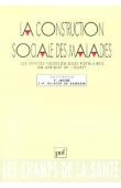  JAFFRE Yannick, OLIVIER DE SARDAN Jean-Pierre - La construction sociale des maladies, les entités nosologiques populaires en Afrique de l'Ouest