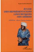  RASOLONIAINA Brigitte - Etude des représentations linguistiques des Sereer (Sénégal: Mbour, Nianing, Sandiara)