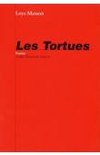  MASSON Loys - Les tortues