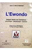  ESSONO Jean-Marie - L'Ewondo: langue bantu du Cameroun: phonologie, morphologie, syntaxe