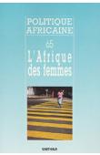 Politique africaine - 065 / L'Afrique des femmes