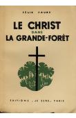  FAURE Félix - Le Christ dans la grande forêt