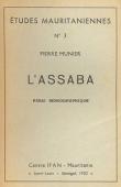  MUNIER Pierre - L'Assaba. Essai monographique