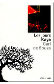  SOUZA Carl de - Les jours Kaya