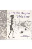  BALEINE BLANCHE (La) - Enfantsillages africains