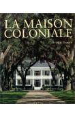  Anonyme - La maison coloniale