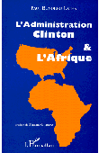  BUNDUKU-LATHA Paul - L'administration Clinton et l'Afrique