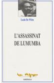  DE WITTE Ludo - L'assassinat de Lumumba