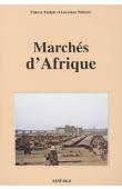  PAULAIS Thierry, WILHELM Laurence - Marchés d'Afrique