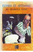 Femmes et artisanat au Burkina Faso