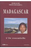  MAURO Didier, RAOLIARISOA Emeline - Madagascar: l'île essentielle. Etude d'anthropologie culturelle