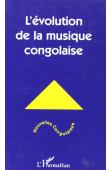 L'évolution de la musique congolaise
