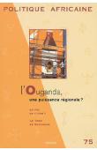  Politique africaine - 075 - L'Ouganda, une puissance régionale ?