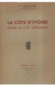  AMON D'ABY F.J. - La Côte d'Ivoire dans la cité africaine