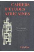  Cahiers d'études africaines - 155-156 - Prélever, exhiber. La mise en musées
