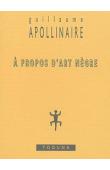  APOLLINAIRE Guillaume - A propos d'art nègre