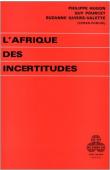  HUGON Philippe, POURCET Guy, QUIERS-VALETTE Suzanne - L'Afrique des incertitudes